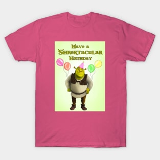 SHREKTACULAR BIRTHDAY T-Shirt